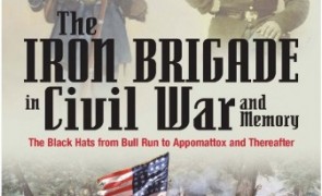 TheIronBrigadeInCivilWarAndMemoryHerdegen-336x500
