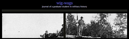 Wig Wags: Journal of A Graduate Student in Military History